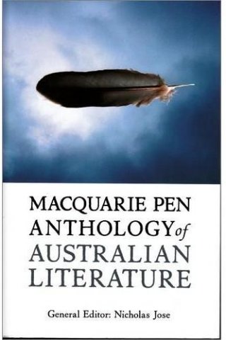 Macquarie PEN anthology of Australian literature,