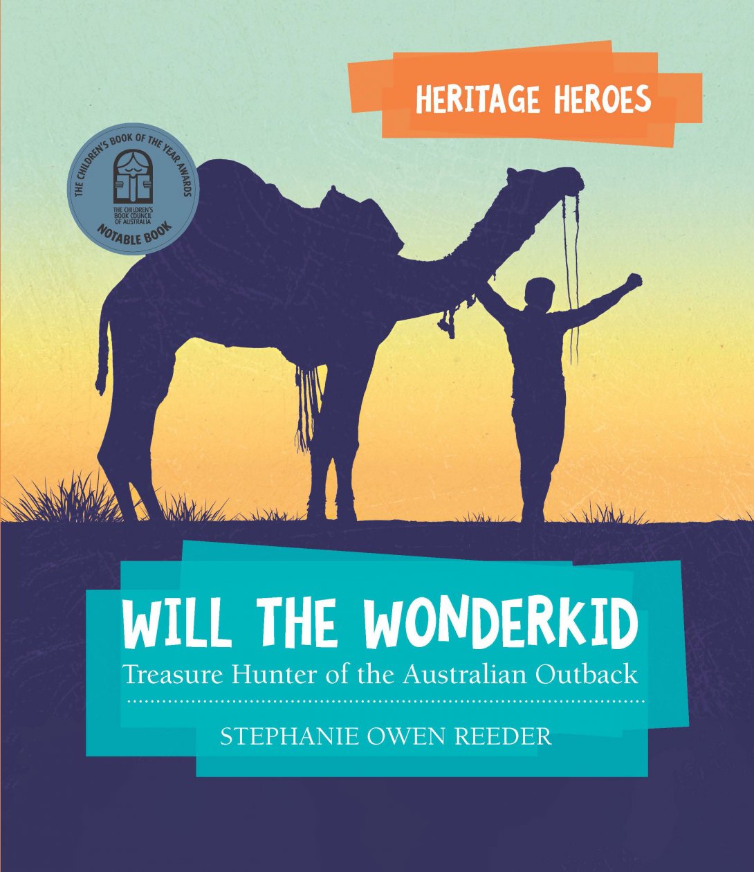 Cover of a book shows sillhouette of a boy and a camel; title reads 'Will the Wonderkid'